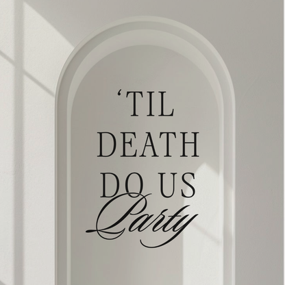 Til' Death Decal
